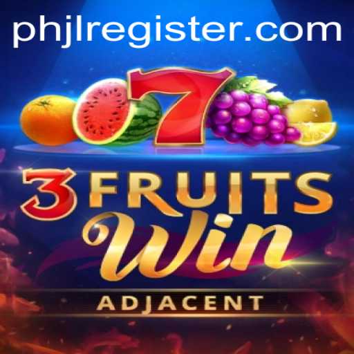 Explore the Exciting World of 3FruitsWin: A Convergence of Strategy and Fun with PHJL