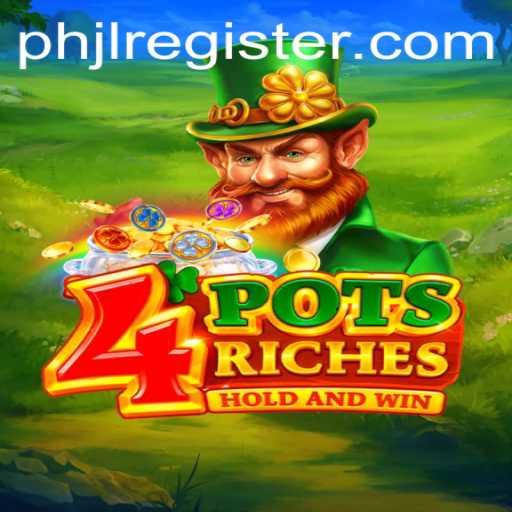 Exploring the Enchanting World of 4potsriches: Your Gateway to Abundant Treasures