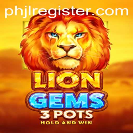 Unveiling the Thrills of LionGems3pots: A New Era in Gaming